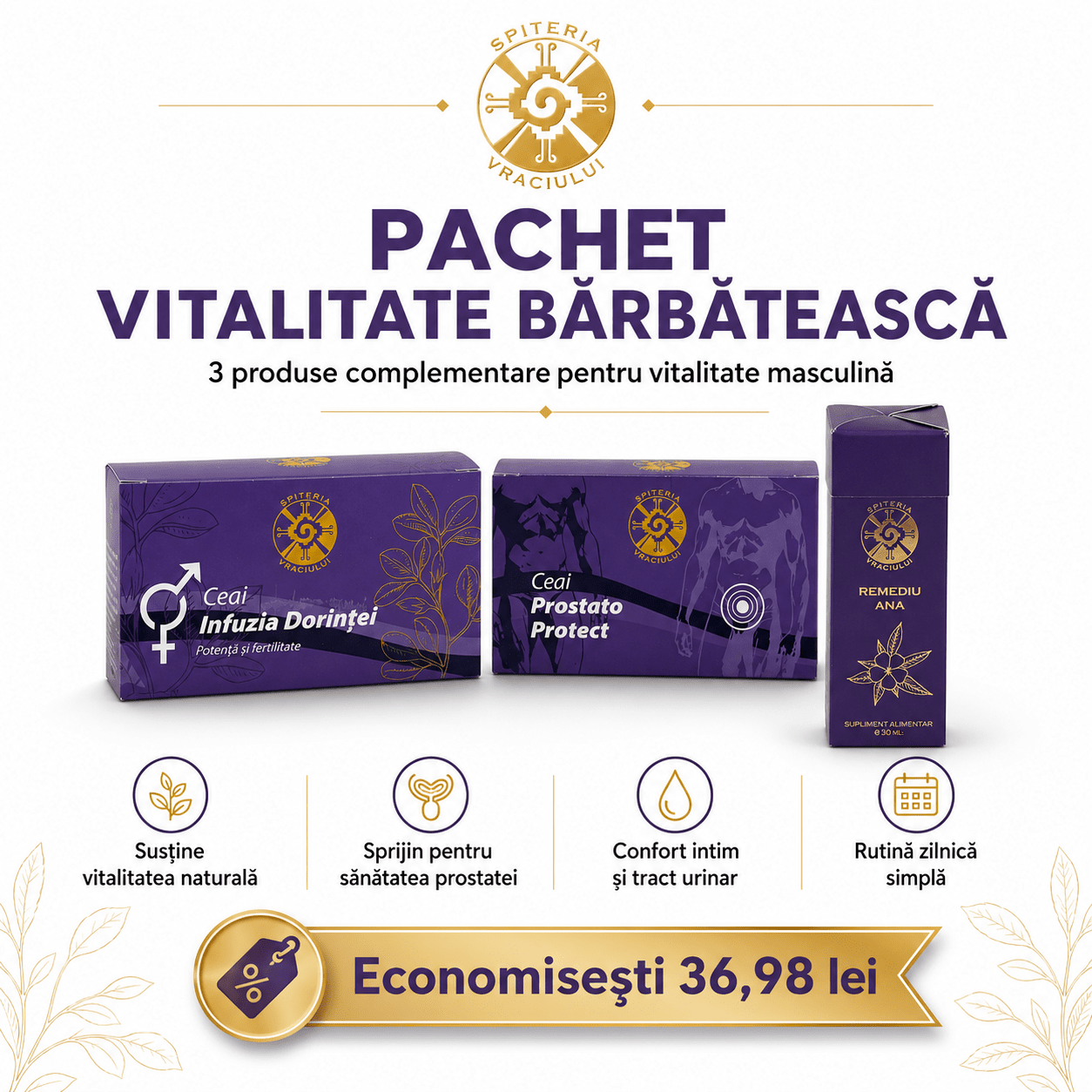 Pachet Vitalitate Bărbătească - Spiteria Vraciului